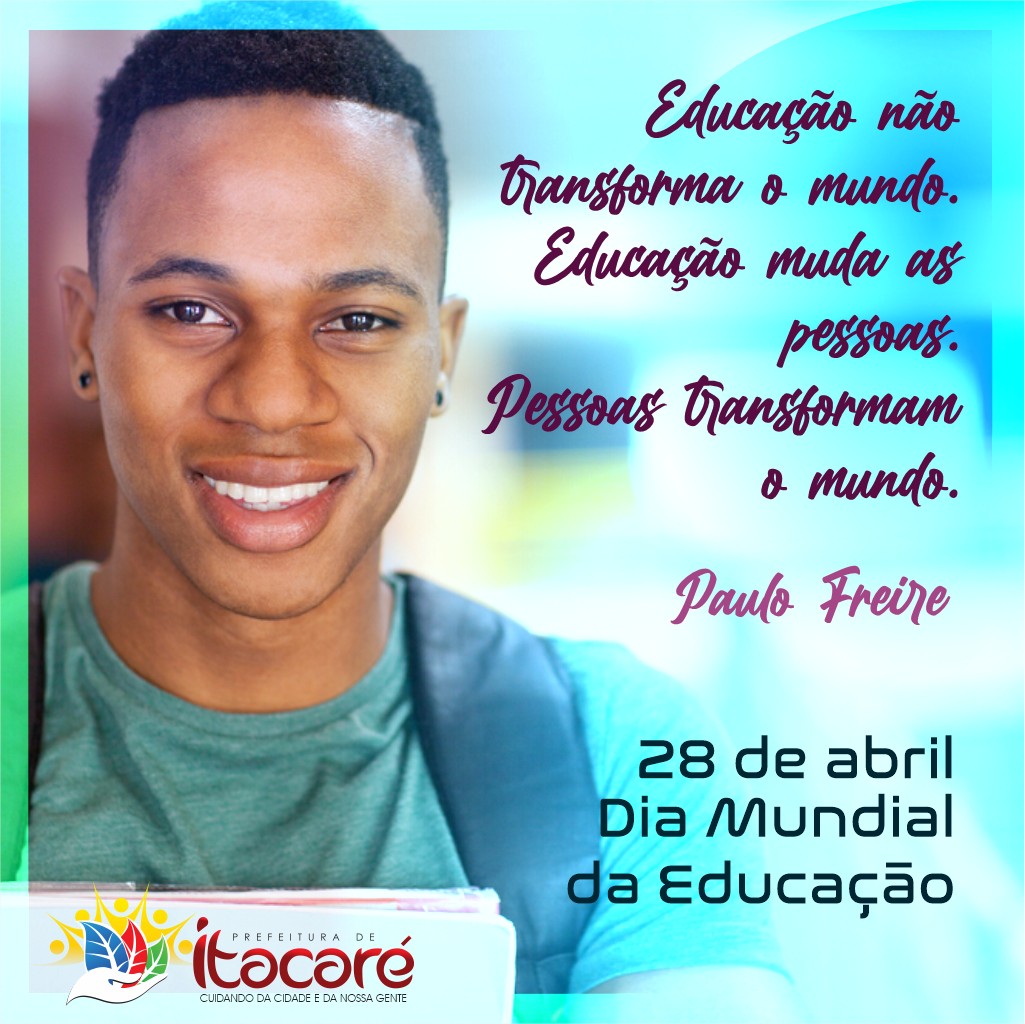 28 de Abril, Dia Mundial da Educação. Uma homenagm a todos aqueles que, através da Educação, ajudam a contruir uma cidade cada vez melhor.