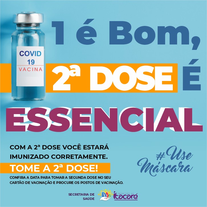 Itacaré intensifica campanha sobre a importância da 2ª dose da vacina