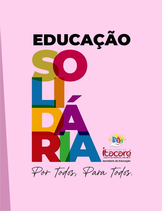 Itacaré lança projeto de Educação Solidária Por Todos, Para Todos