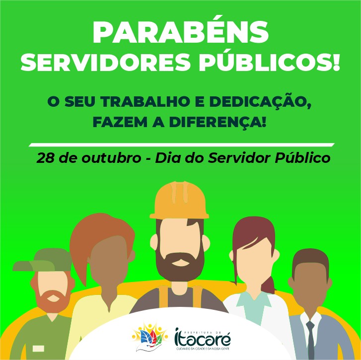 Parabéns a todos os servidores públicos pelo seu dia!