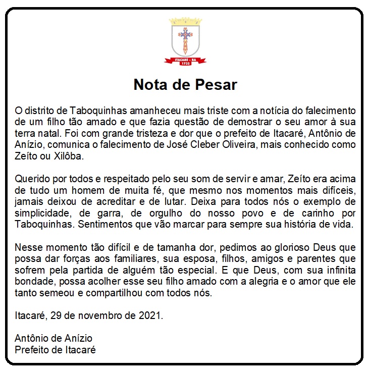 Nota de Pesar pelo falecimento de José Cleber Oliveira, mais conhecido como Zeíto ou Xilôba, residente no distrito de Taboquinhas.