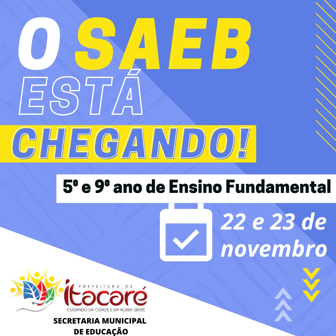 Definida a programação das provas do Saeb nas escolas municipais de Itacaré