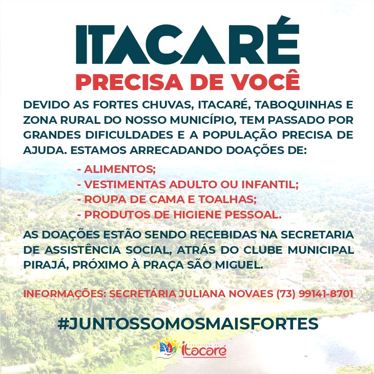 Prefeitura de Itacaré continua campanha para ajudar os desalojados das chuvas