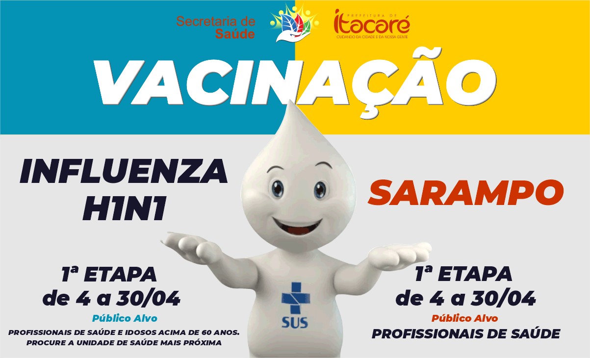 Itacaré inicia a vacinação contra a Influenza e Sarampo