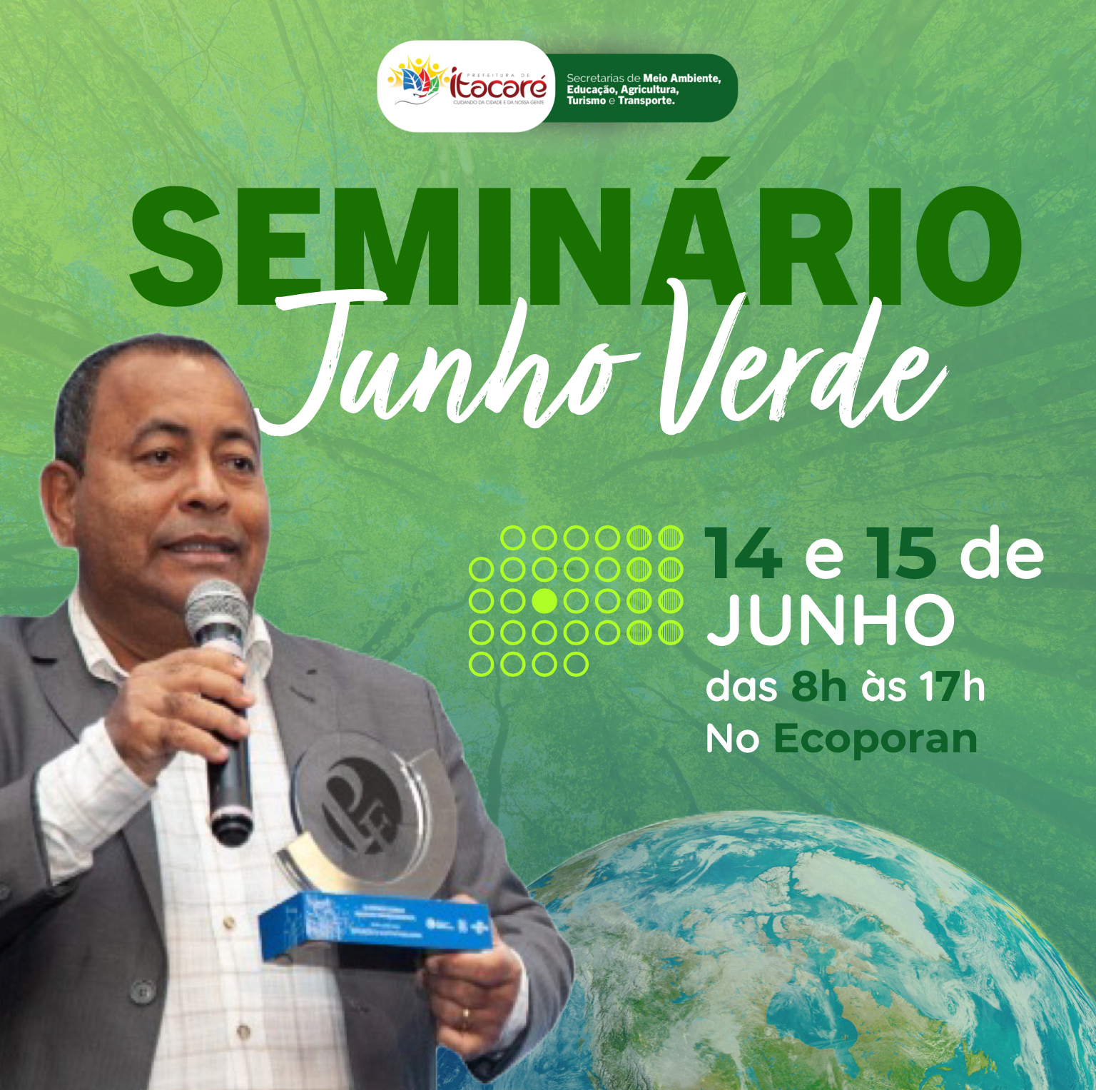 ITACARÉ REALIZA SEMINÁRIO AMBIENTAL DO JUNHO VERDE